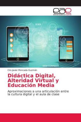 Didáctica Digital, Alteridad Virtual y Educación Media