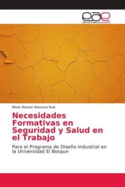 Necesidades Formativas en Seguridad y Salud en el Trabajo