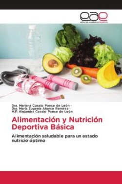 Alimentación y Nutrición Deportiva Básica