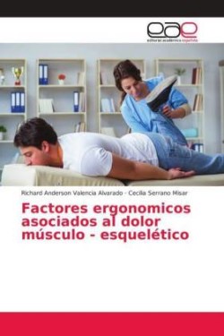 Factores ergonomicos asociados al dolor músculo - esquelético