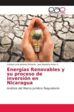 Energías Renovables y su proceso de inversión en Nicaragua