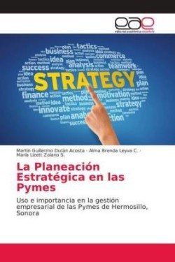 Planeación Estratégica en las Pymes