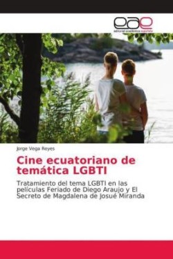 Cine ecuatoriano de temática LGBTI