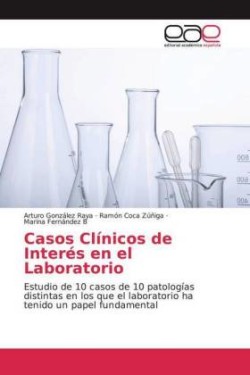 Casos Clínicos de Interés en el Laboratorio