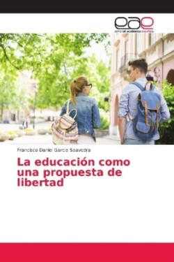 educación como una propuesta de libertad