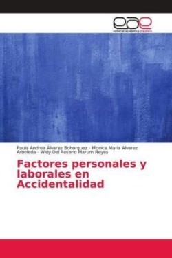 Factores personales y laborales en Accidentalidad