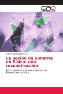 noción de Simetría en Física
