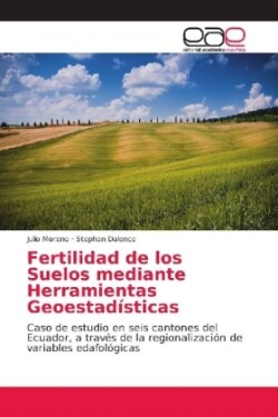 Fertilidad de los Suelos mediante Herramientas Geoestadísticas