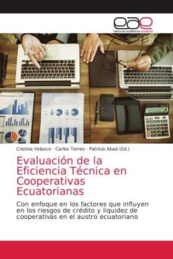 Evaluación de la Eficiencia Técnica en Cooperativas Ecuatorianas