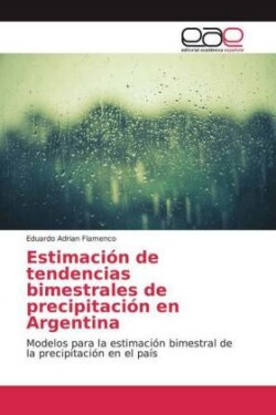 Estimación de tendencias bimestrales de precipitación en Argentina