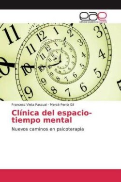 Clínica del espacio-tiempo mental