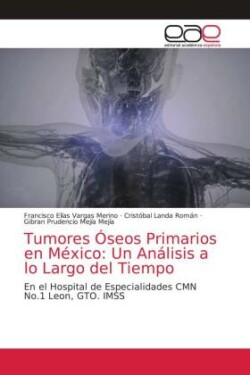 Tumores �seos Primarios en M�xico