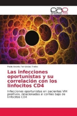 infecciones oportunistas y su correlación con los linfocitos CD4