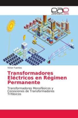 Transformadores Eléctricos en Régimen Permanente