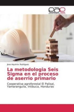 metodologia Seis Sigma en el proceso de aserrio primario