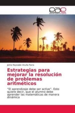 Estrategias para mejorar la resolución de problemas aritméticos