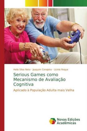Serious Games como Mecanismo de Avaliação Cognitiva