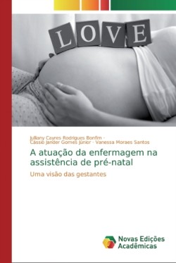 atuação da enfermagem na assistência de pré-natal