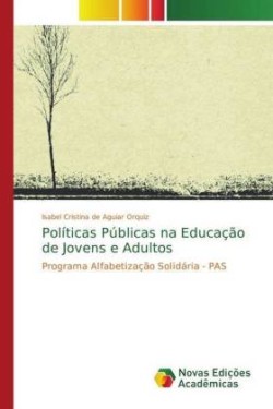 Políticas Públicas na Educação de Jovens e Adultos