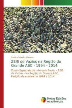 ZEIS de Vazios na Região do Grande ABC - 1994 - 2014