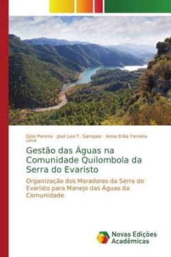 Gestão das Águas na Comunidade Quilombola da Serra do Evaristo