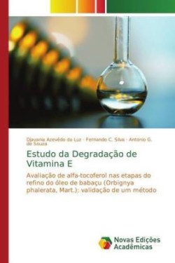 Estudo da Degradação de Vitamina E