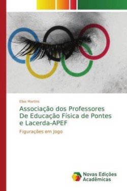 Associação dos Professores De Educação Física de Pontes e Lacerda-APEF