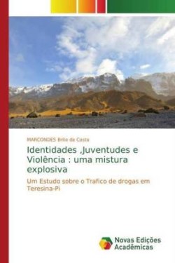 Identidades, Juventudes e Violência