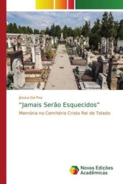 "Jamais Serão Esquecidos"