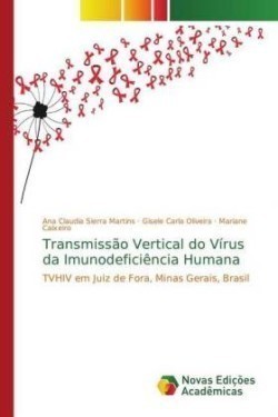 Transmissão Vertical do Vírus da Imunodeficiência Humana