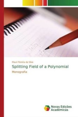 Splitting Field of a Polynomial