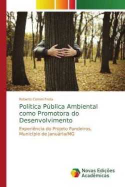 Política Pública Ambiental como Promotora do Desenvolvimento