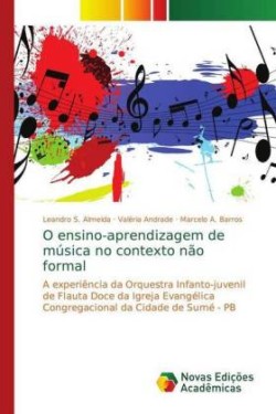 O ensino-aprendizagem de música no contexto não formal