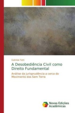 Desobediência Civil como Direito Fundamental