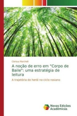 noção de erro em "Corpo de Baile" uma estrategia de leitura