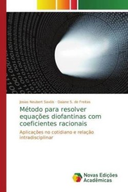 Método para resolver equações diofantinas com coeficientes racionais