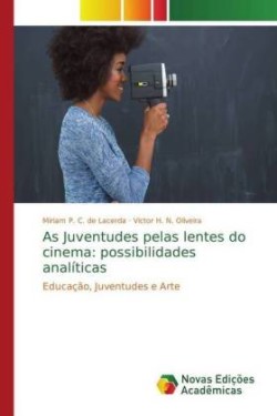 As Juventudes pelas lentes do cinema