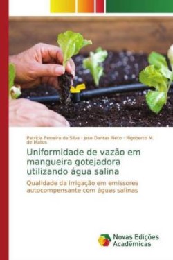 Uniformidade de vazão em mangueira gotejadora utilizando água salina