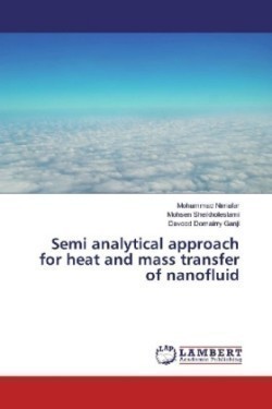 Semi analytical approach for heat and mass transfer of nanofluid