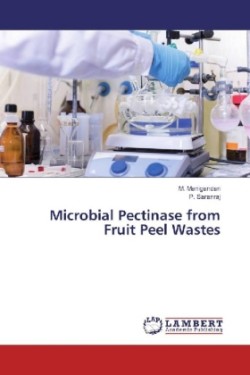 Microbial Pectinase from Fruit Peel Wastes