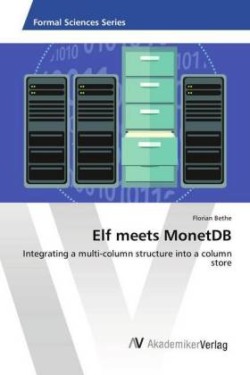 Elf meets MonetDB