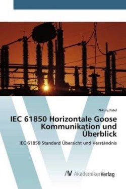 IEC 61850 Horizontale Goose Kommunikation und Überblick