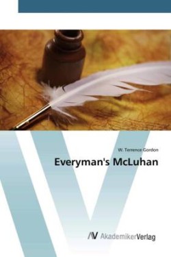 Everyman's McLuhan