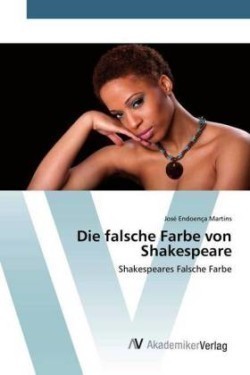 falsche Farbe von Shakespeare