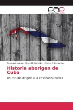 Historia aborigen de Cuba