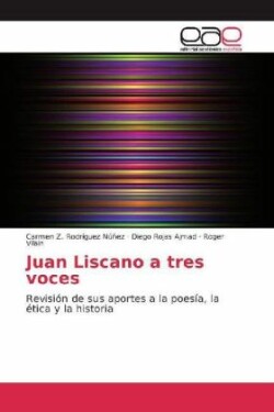 Juan Liscano a tres voces