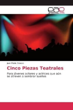 Cinco Piezas Teatrales