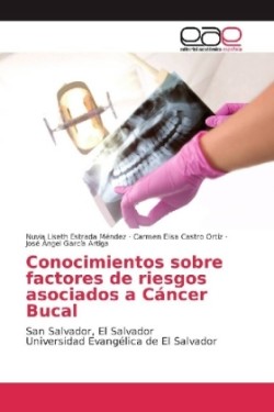 Conocimientos sobre factores de riesgos asociados a Cáncer Bucal