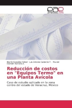 Reducción de costos en "Equipos Termo" en una Planta Avícola