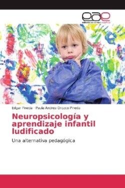 Neuropsicología y aprendizaje infantil ludificado